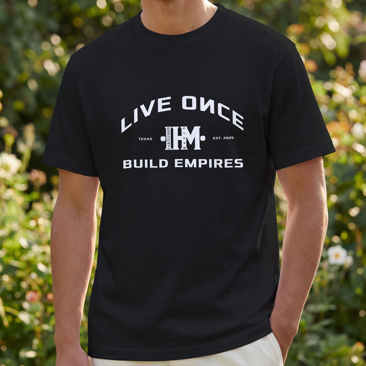iMH Live Once Build Empires Tee - black graphic tee with LIVE ONCE BUILD EMPIRES print and inkHouse Merch badge